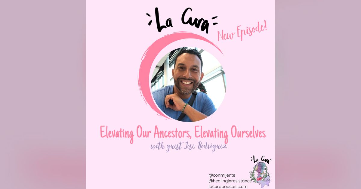 Elevating Our Ancestors, Elevating Ourselves