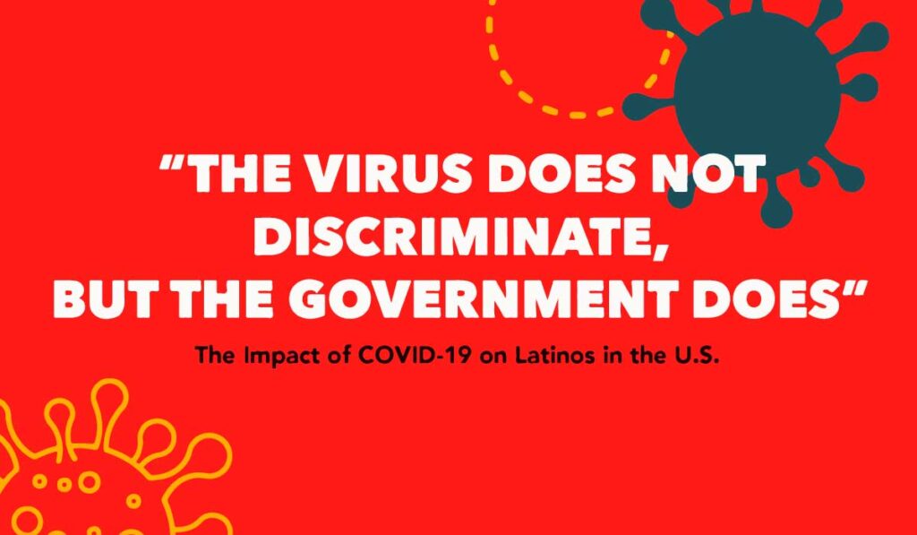 The Impact of Covid-19 on Latinos